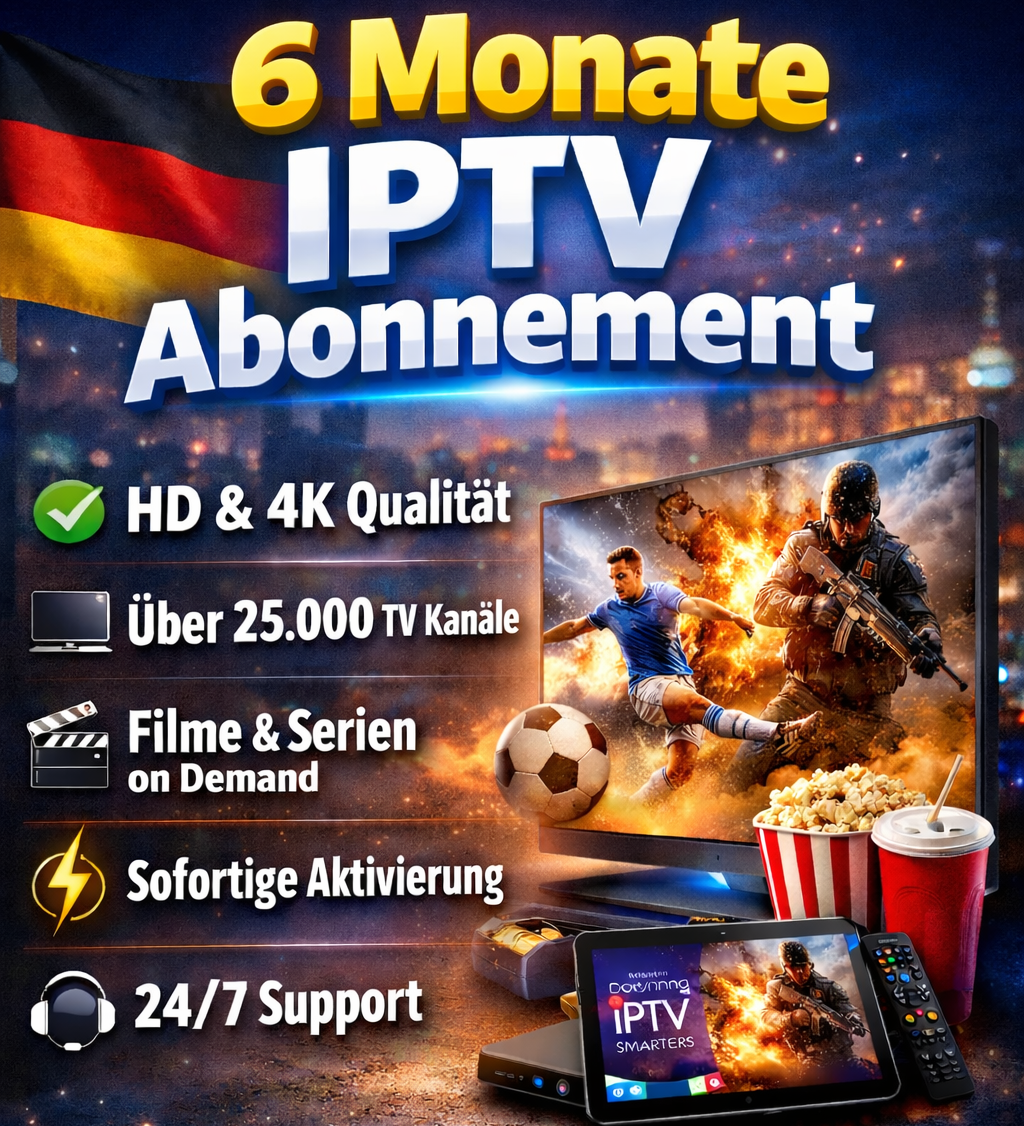 6 Monate IPTV Abonnement Deutschland